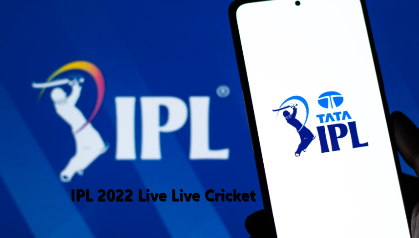 IPL 2022 Live Live Cricket